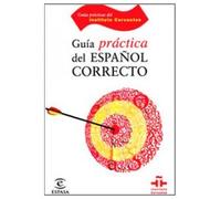 Guia Practica del Espanol Correcto (Instituto Cervantes)
