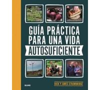 GUIA PRACTICA PARA UNA VIDA AUTOSUFICIENTE