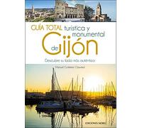 GUIA TOTAL TURISTICA Y MONUMENTAL DE GIJON