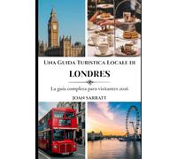 Guía turística local de Londres: La guía completa para visitantes 2026