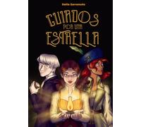 Guiados por una Estrella: 1 (Escogidos de la Luz)
