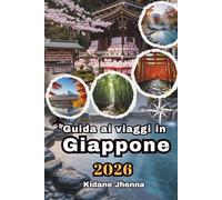 Guida ai viaggi in Giappone 2026: Vaga ed esplora in regni affascinanti dove l a tradizione incontra l'adrenalina