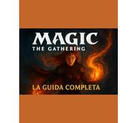 Guida al Manuale di Strategia: Magic the garthering