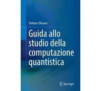Guida allo studio della computazione quantistica