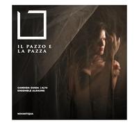 Guida, Candida - Il Pazzo E la Pazza