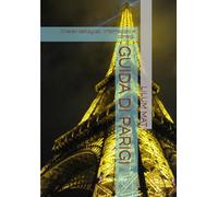 GUIDA DI PARIGI: Itinerari dettagliati, informazioni e consigli