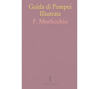 Guida di Pompei Illustrata