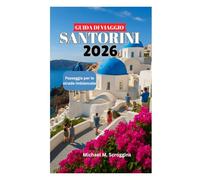 GUIDA DI VIAGGIO A SANTORINI 2026: Passeggia per le strade imbiancate