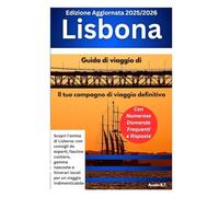Guida di Viaggio di Lisbona (Travel Deeper, Not Just Farther)