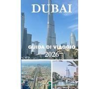 Guida di viaggio Dubai 2026