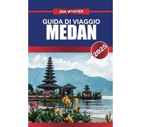 GUIDA DI VIAGGIO MEDAN 2025: Attrazioni, escursioni al lago Toba, delizie culinarie e consigli di viaggio per un'avventura indimenticabile nel nord di Sumatra