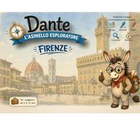 Guida Firenze per bambini - Dante l'Asinello Esploratore | Giochi, attività, curiosità e pagine da colorare: Un compagno di viaggio educativo per ... attività creative e ricordi da conservare