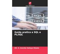 Guida pratica a SQL e PL/SQL