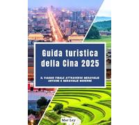 Guida turistica della Cina 2025