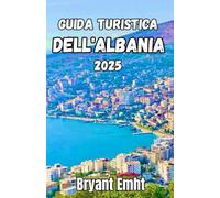 Guida turistica dell'Albania 2025