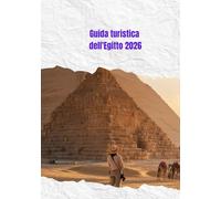 Guida turistica dell'Egitto 2026