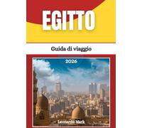Guida turistica dell'Egitto 2026: Scopri civiltà senza tempo, il silenzio del deserto, la vivace vita cittadina e straordinari santuari marini.