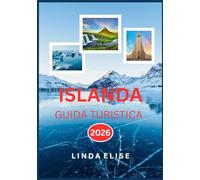 GUIDA TURISTICA DELL'ISLANDA 2026