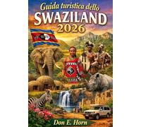 Guida turistica dello Swaziland 2026