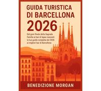 GUIDA TURISTICA DI BARCELLONA 2026