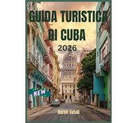 GUIDA TURISTICA DI CUBA 2026: L'arte del tabacco e il ritmo della vita rurale