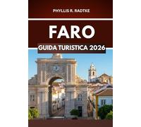 GUIDA TURISTICA DI FARO 2026: Dai ciottoli alle scogliere costiere: avventure ti aspettano