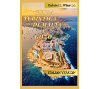 GUIDA TURISTICA DI MALTA E GOZO