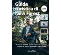 Guida turistica di New Forest 2026: Avventure divertenti, incontri con la fauna selvatica e giornate per famiglie nella magica foresta inglese