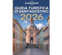 Guida turistica di Sant'Agostino 2026: Impronte tra forti, spiagge e luci brillanti