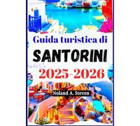 Guida turistica di Santorini 2025-2026: Scopri attrazioni imperdibili, consigli sul budget, spiagge, itinerari, immagini, mappe e altro ancora