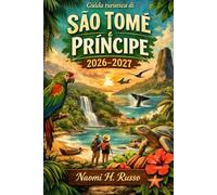Guida turistica di São Tomé e Príncipe 2026-2027