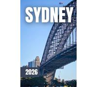 GUIDA TURISTICA DI SYDNEY 2026