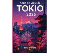 Guida turistica di Tokyo 2026