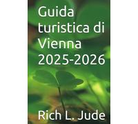 Guida turistica di Vienna 2025-2026