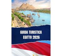 GUIDA TURISTICA EGITTO 2026
