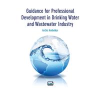 Guidance for Professional Development in Drinking Water and Wastewater Industry