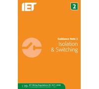 Guidance Note 2: Isolation & Switching