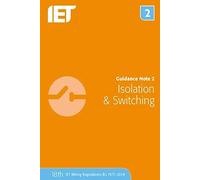 Guidance Note 2: Isolation & Switching (Electrical Regulations)