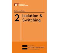 Guidance Note 2: Isolation & Switching (Electrical Regulations)