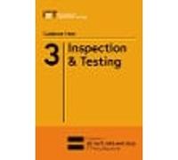 Guidance Note 3: Inspection & Testing