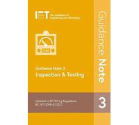 Guidance Note 3: Inspection & Testing: 4 (Electrical Regulations)