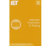 Guidance Note 3: Inspection & Testing (Electrical Regulations)