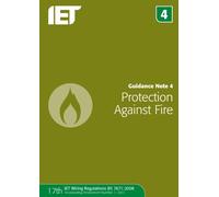 Guidance Note 4: Protection Against Fire