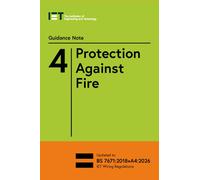 Guidance Note 4: Protection Against Fire