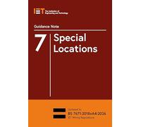 Guidance Note 7: Special Locations (Electrical Regulations)