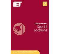 Guidance Note 7: Special Locations: Iet Wiring Regulations Seventeenth Edition Bs 7671:2008 Requirements for Electrical Installations Incorporating ... Bs 7671:2008+a3:2015 (Electrical Regulations)