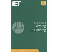 Guidance Note 8: Earthing & Bonding (Electrical Regulations)
