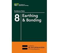 Guidance Note 8: Earthing & Bonding (Electrical Regulations)