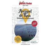 Guide Archipel De Thau / Destination Méditerranée 2024 Petit Futé (2024): Sète - Frontignan - Balaruc-Les Bains - Marseillan - Mèze