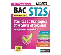 Guide Bac ST2S - Spécialité Sciences et Techniques Sanitaires et Sociales 1re/ Tle - Réflexe - N° 8 (8): Enseignement de spécialité
